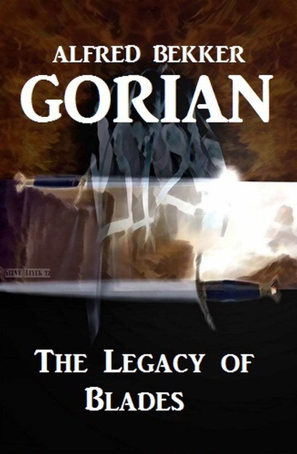 Big bigCover of Gorian - The Legacy of Blades