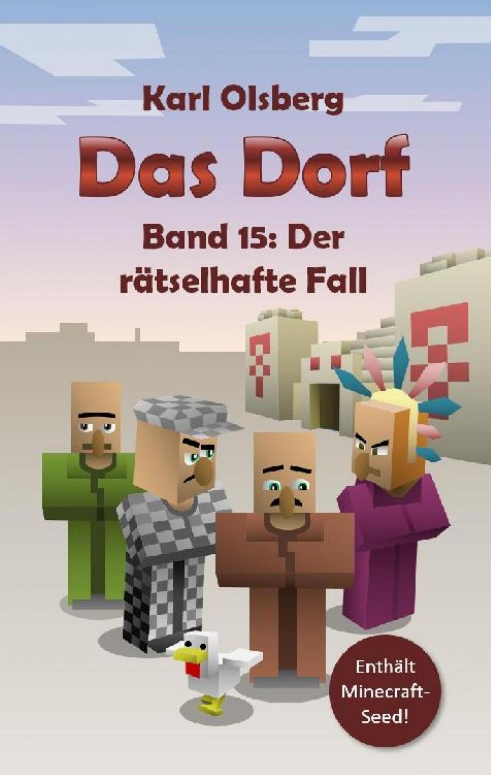 Big bigCover of Das Dorf Band 15: Der rätselhafte Fall