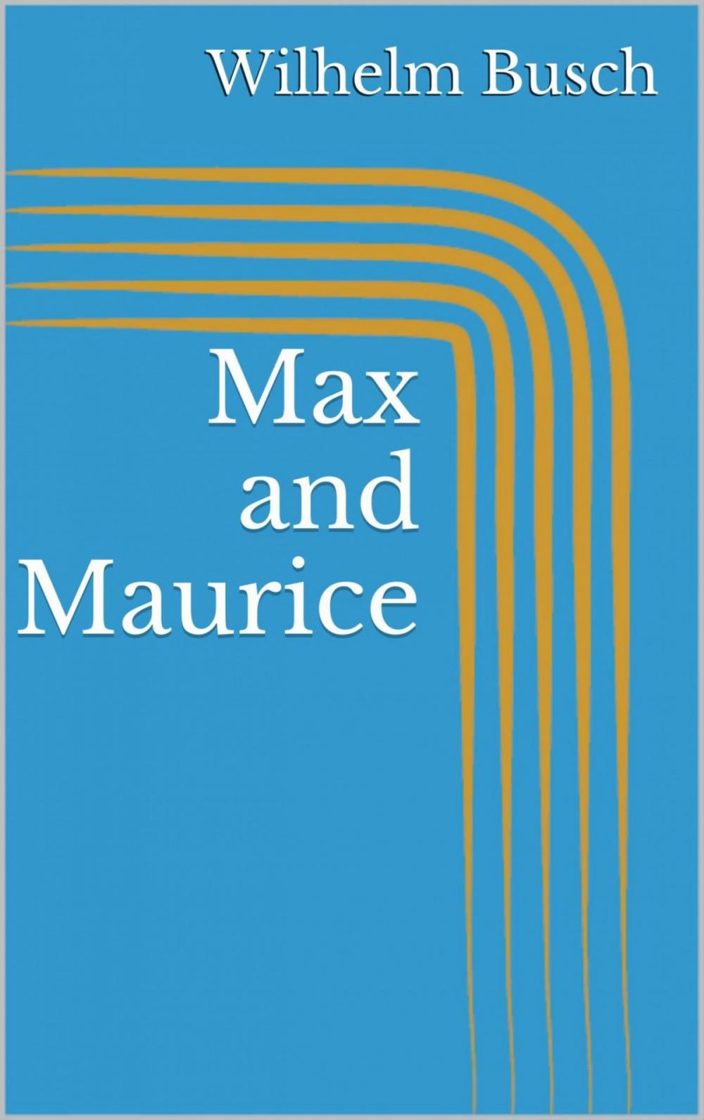 Big bigCover of Max and Maurice