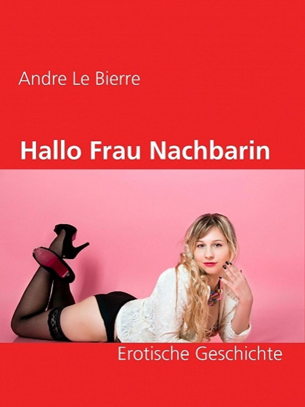 Big bigCover of Hallo Frau Nachbarin