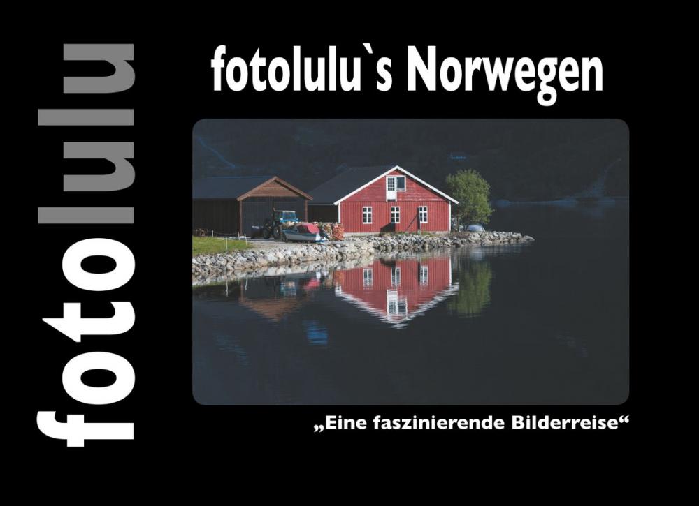 Big bigCover of fotolulu's Norwegen