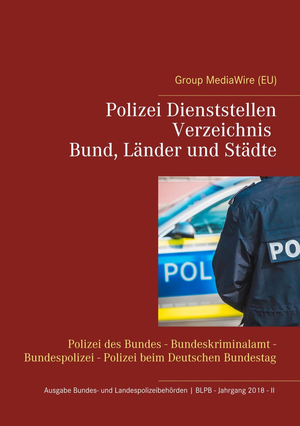 Big bigCover of Polizei Dienststellen Verzeichnis des Bundes, Länder und Städte