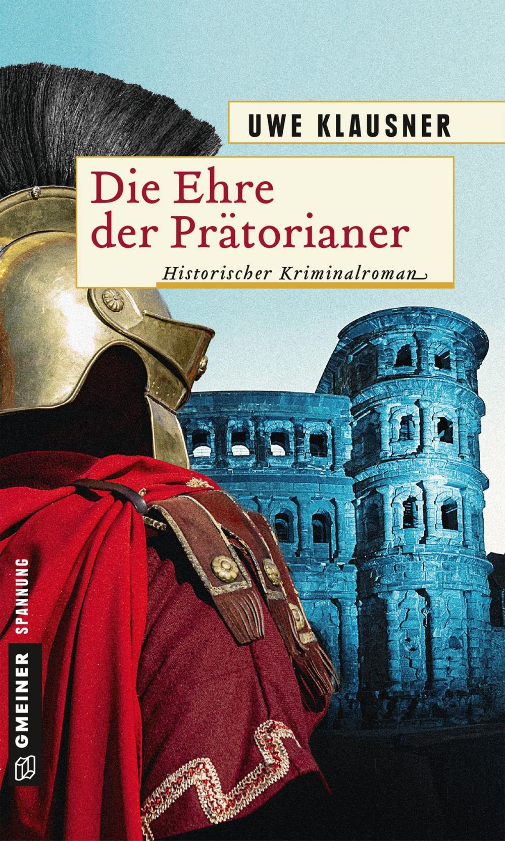 Big bigCover of Die Ehre der Prätorianer