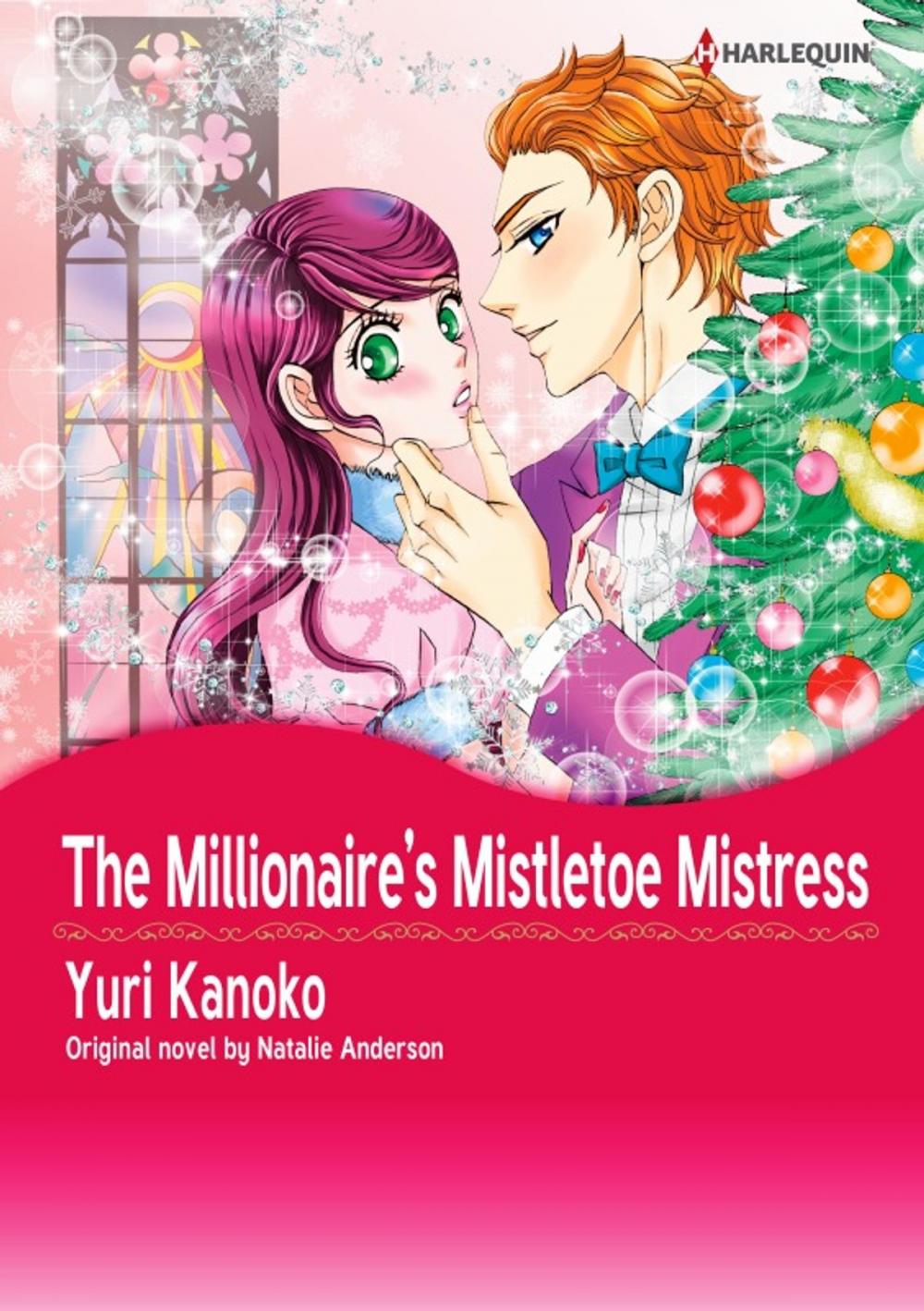 Big bigCover of THE MILLIONAIRE'S MISTLETOE MISTRESS