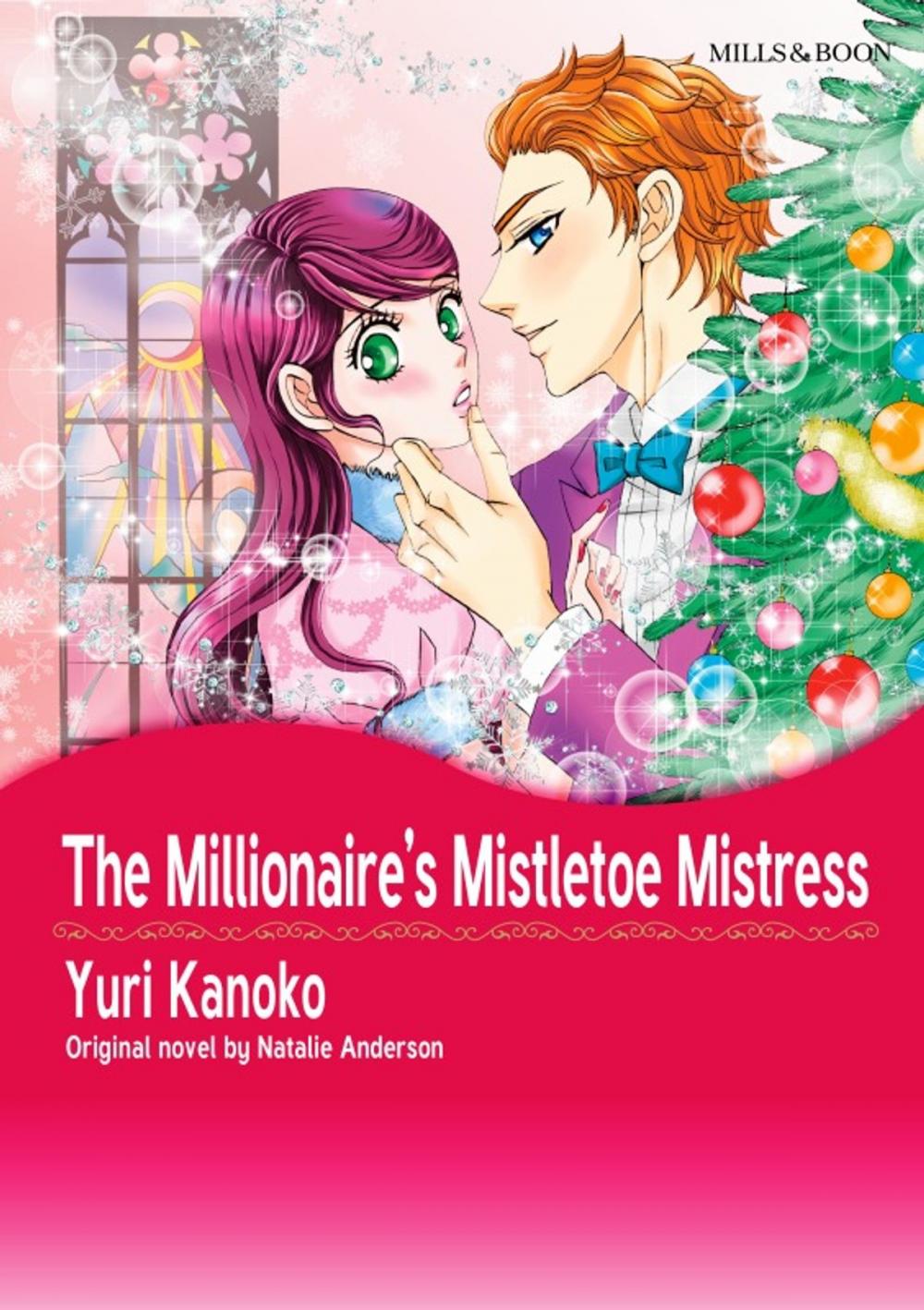 Big bigCover of THE MILLIONAIRE'S MISTLETOE MISTRESS