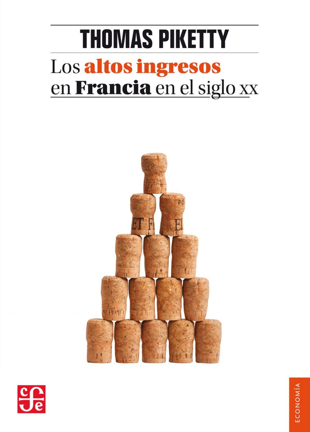 Big bigCover of Los altos ingresos en Francia en el siglo XX