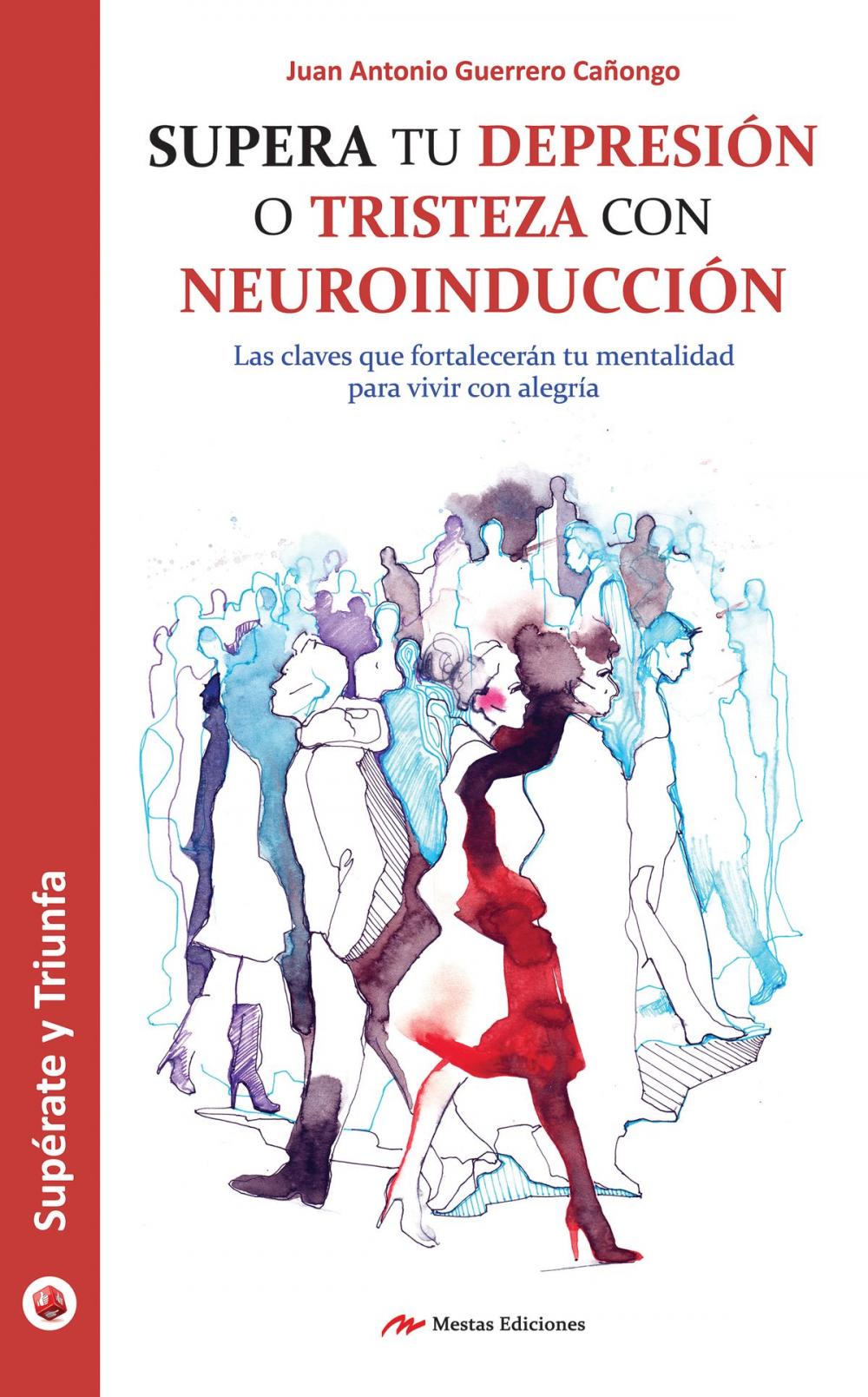 Big bigCover of Supera tu depresión o tristeza con neuroinducción