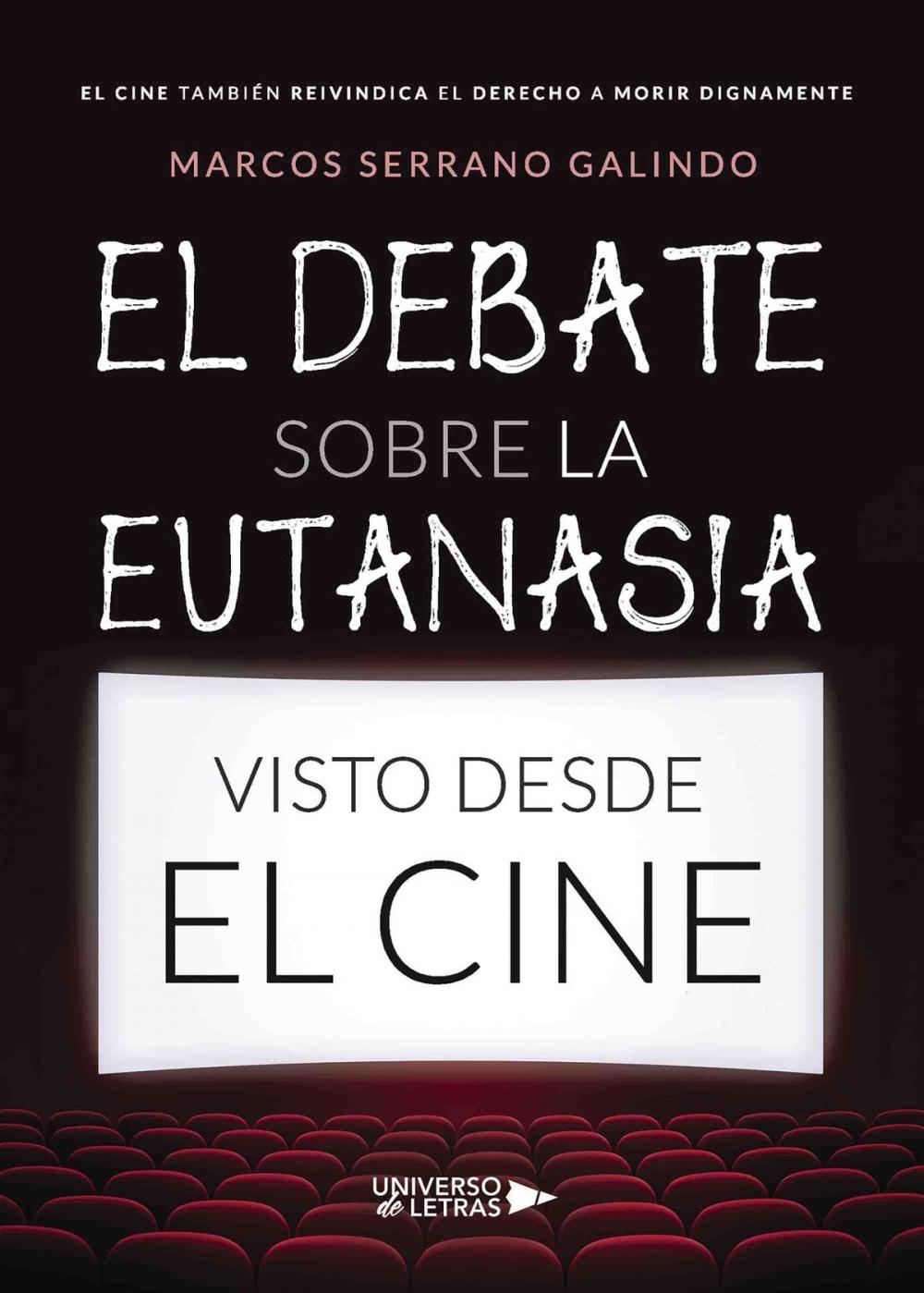 Big bigCover of El debate sobre la eutanasia visto desde el cine