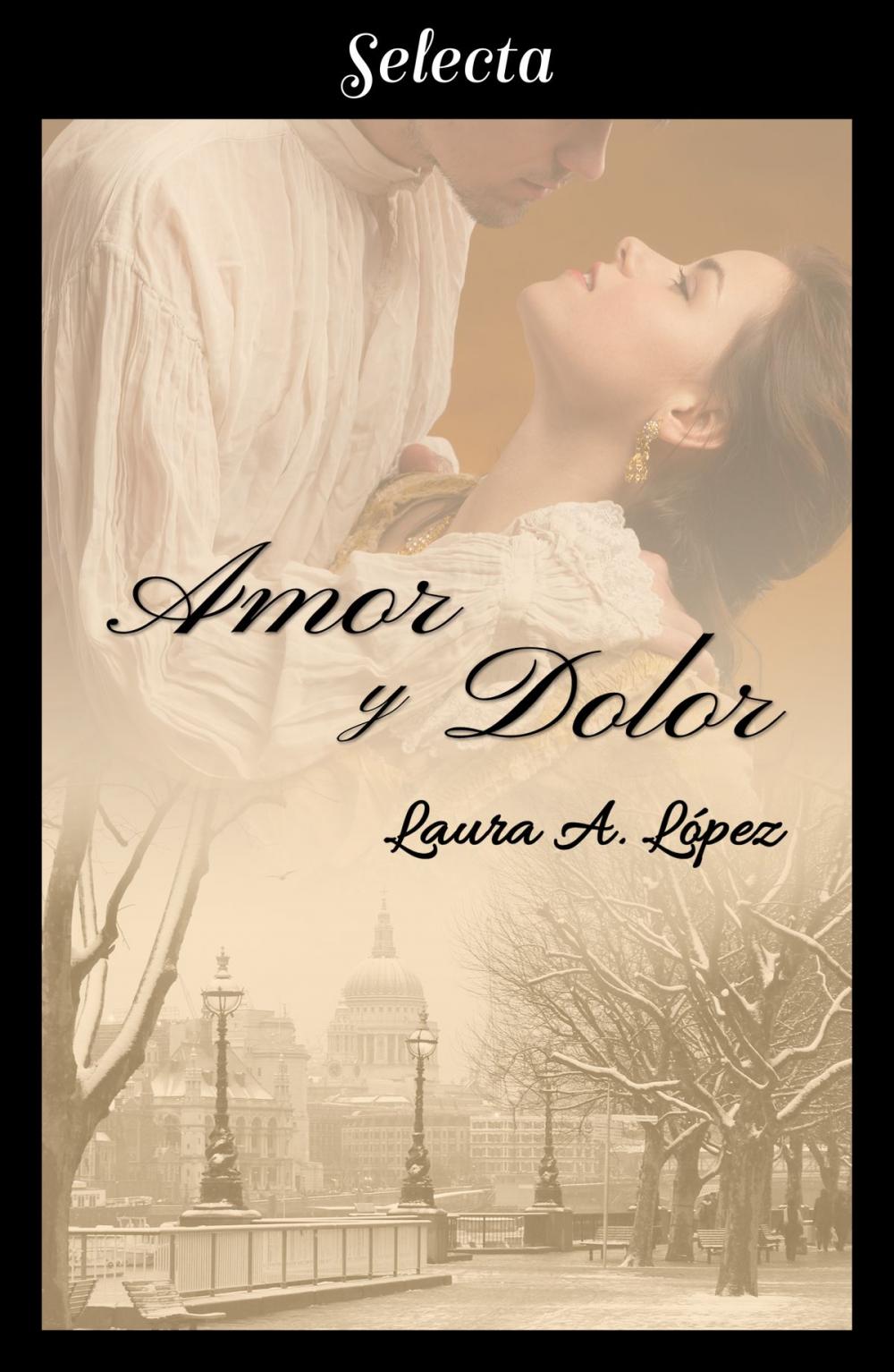 Big bigCover of Amor y dolor (Rosa blanca 3)