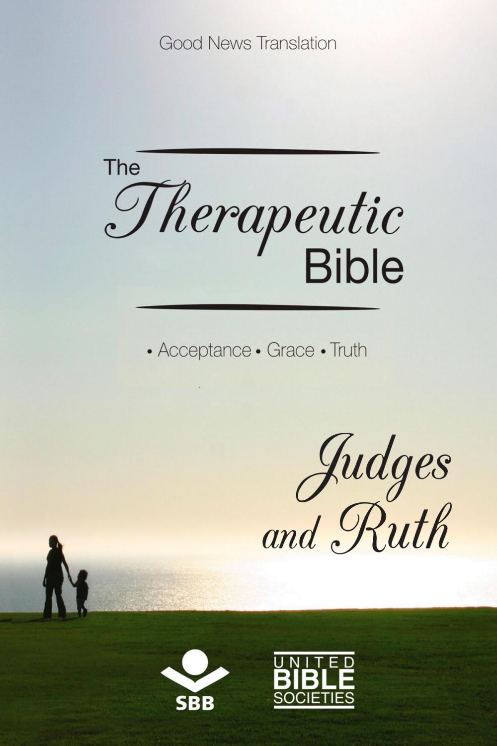 Big bigCover of The Therapeutic Bible – Judges and Ruth