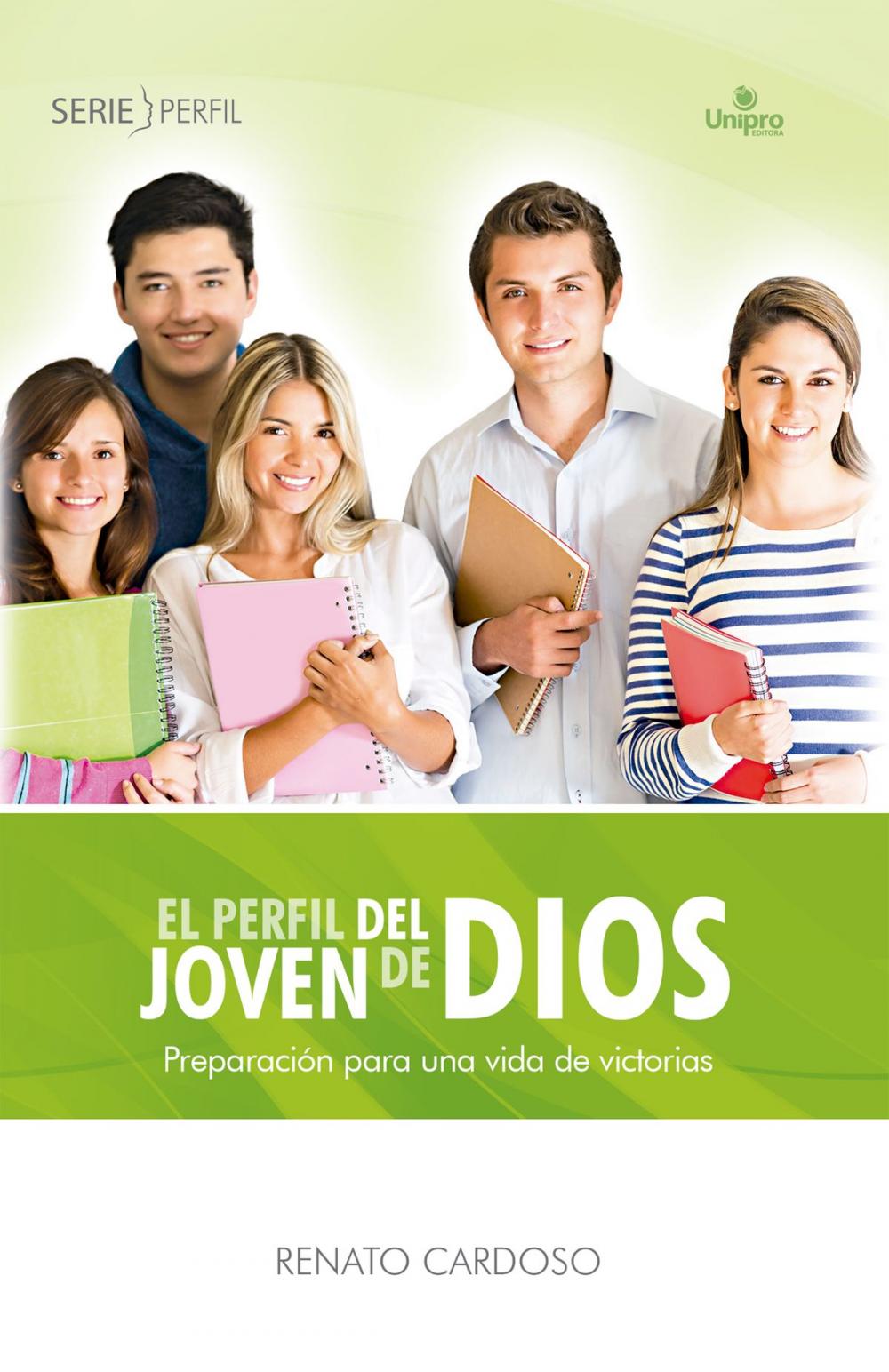 Big bigCover of El perfil del joven de Dios