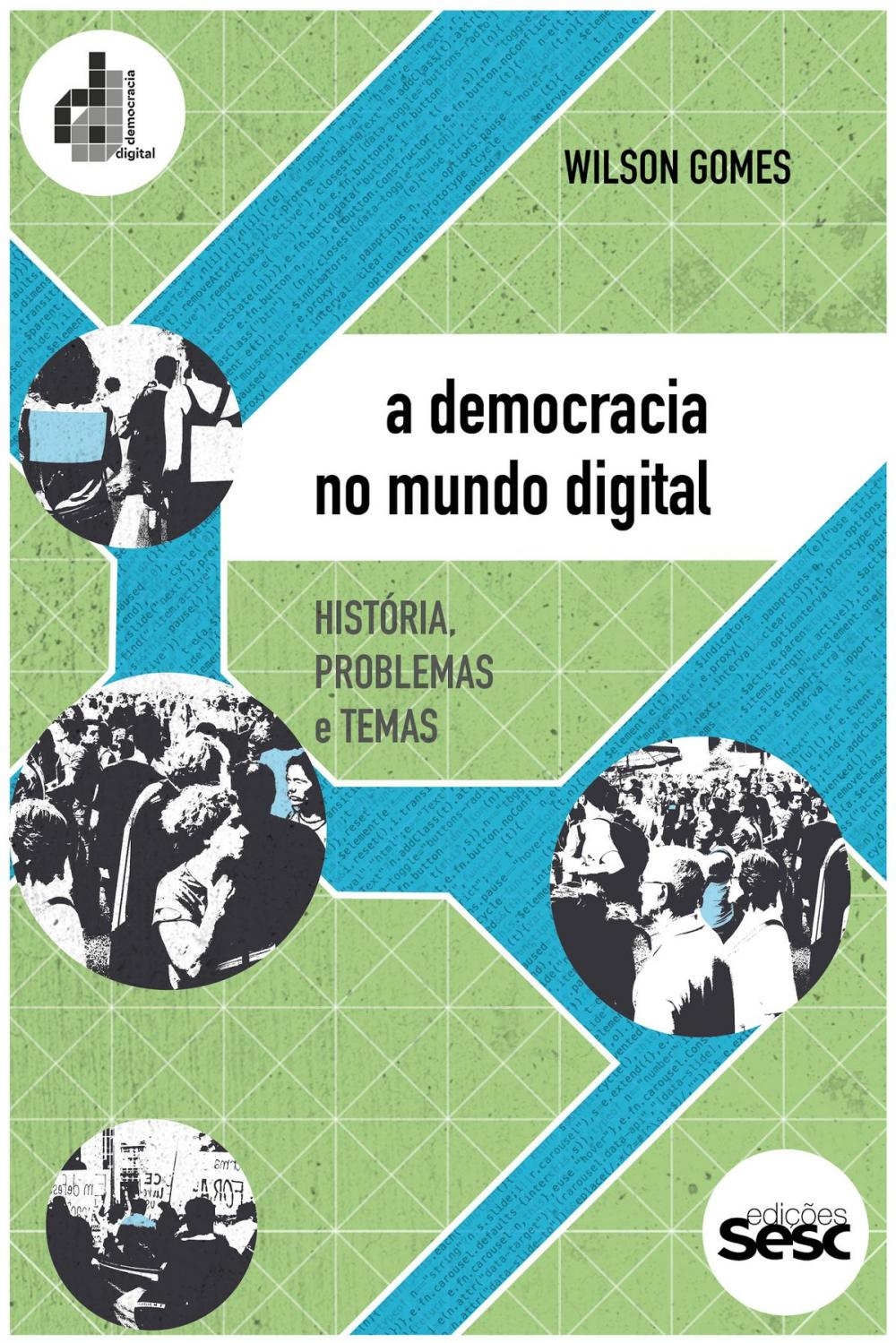 Big bigCover of A democracia no mundo digital