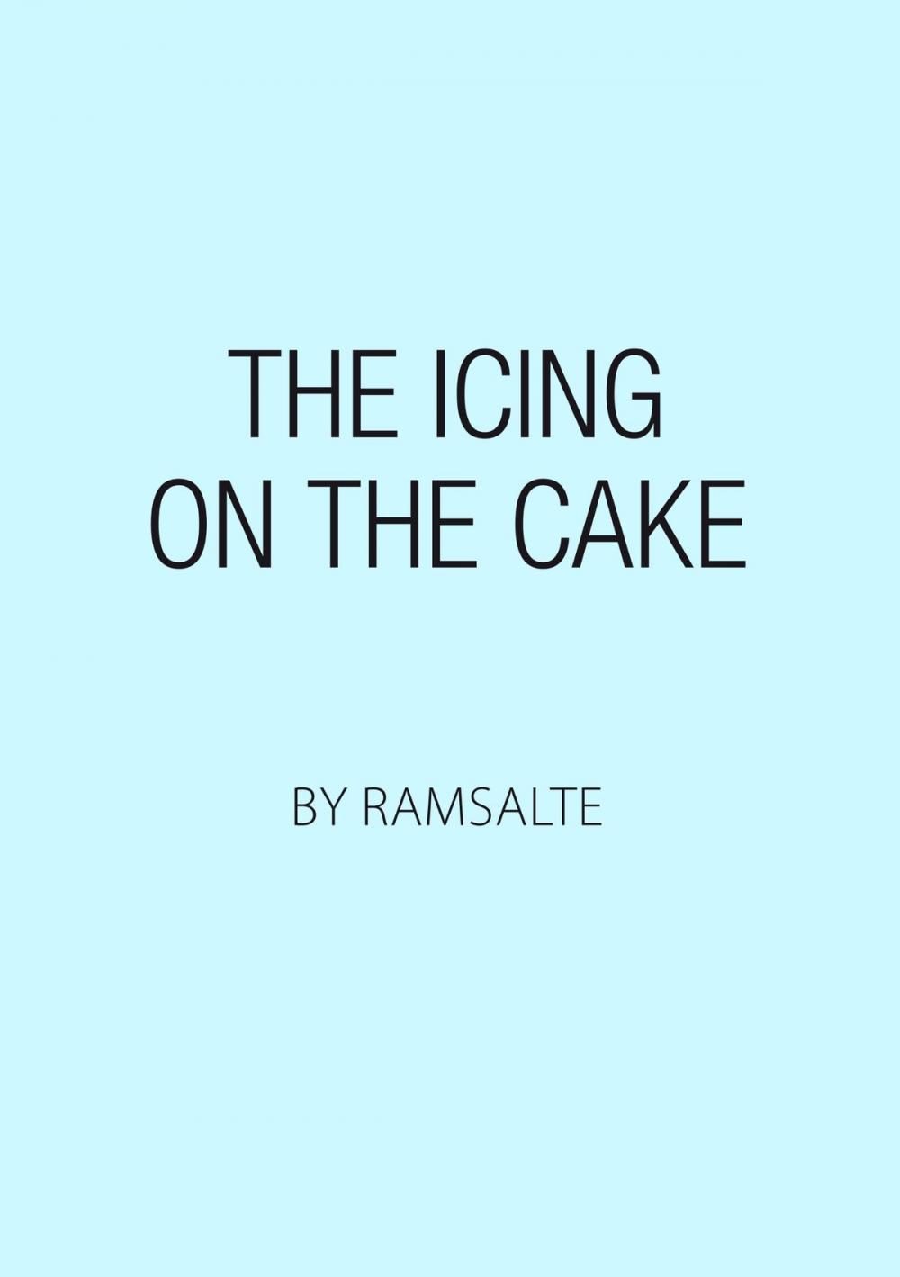 Big bigCover of The icing on the cake