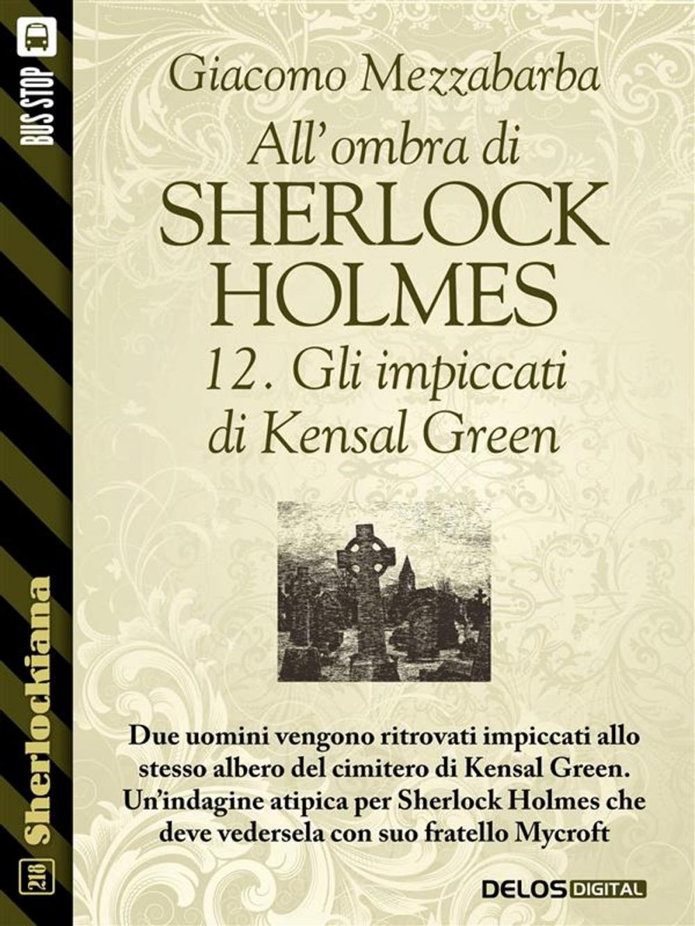 Big bigCover of All'ombra di Sherlock Holmes - 12. Gli impiccati di Kensal Green