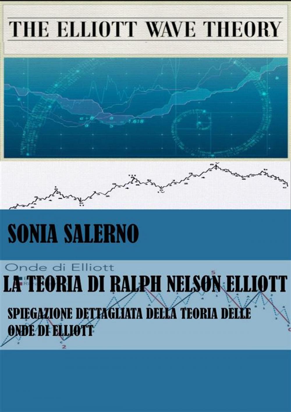 Big bigCover of La Teoria di Ralph Nelson Elliott