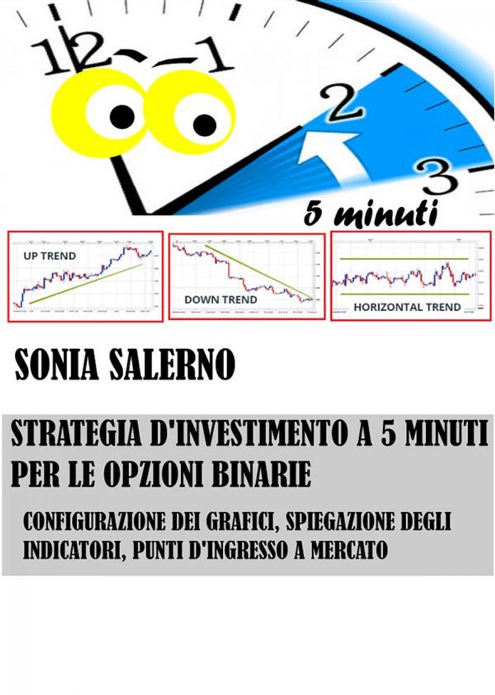 Big bigCover of Strategia d'investimento a 5 minuti per le opzioni binarie