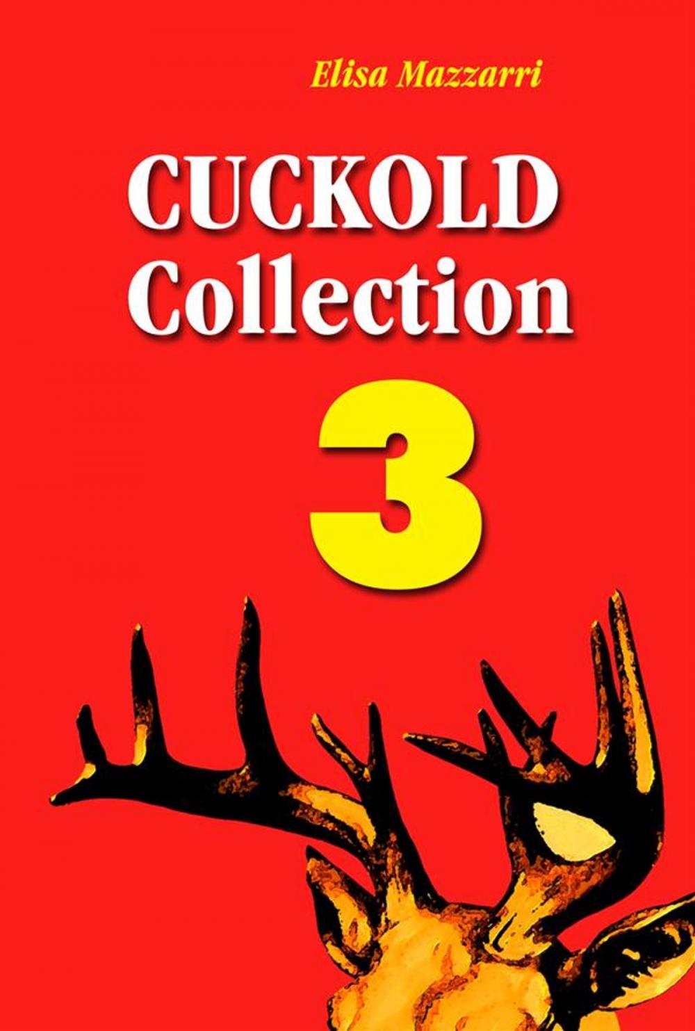 Big bigCover of Cuckold collection 3