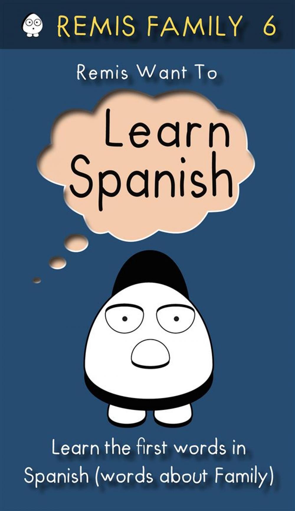 Big bigCover of Remis Want to Learn Spanish
