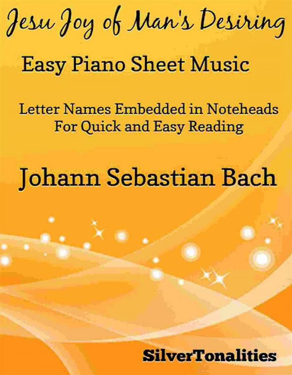 Big bigCover of Jesu Joy of Man's Desiring Easy Piano Sheet Music