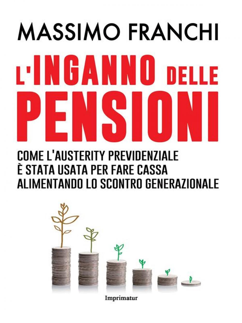 Big bigCover of L'inganno delle pensioni