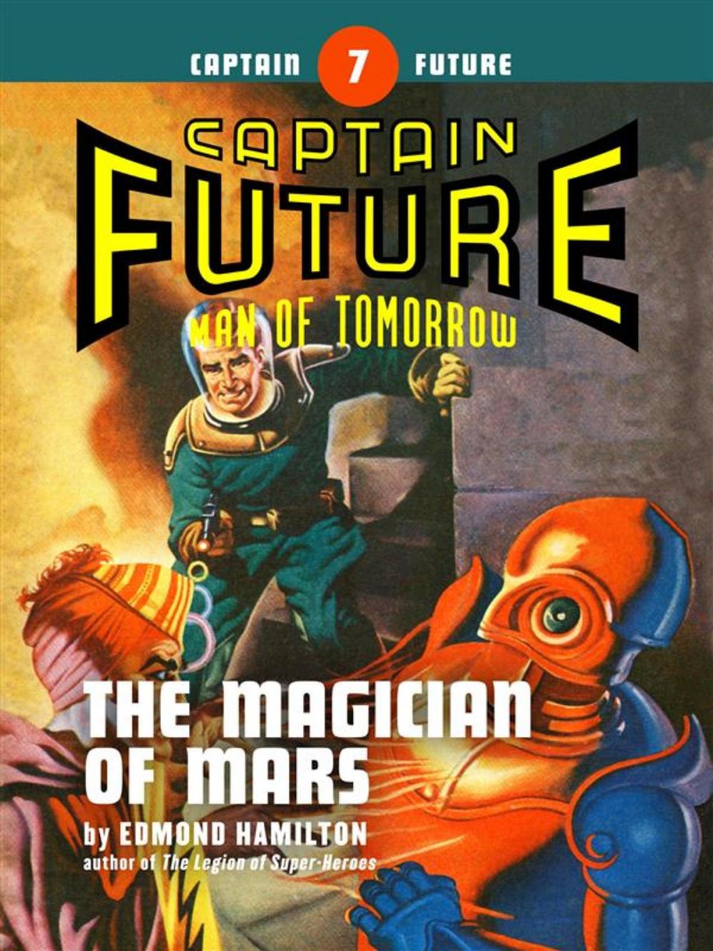 Big bigCover of Captain Future #7: The Magician of Mars