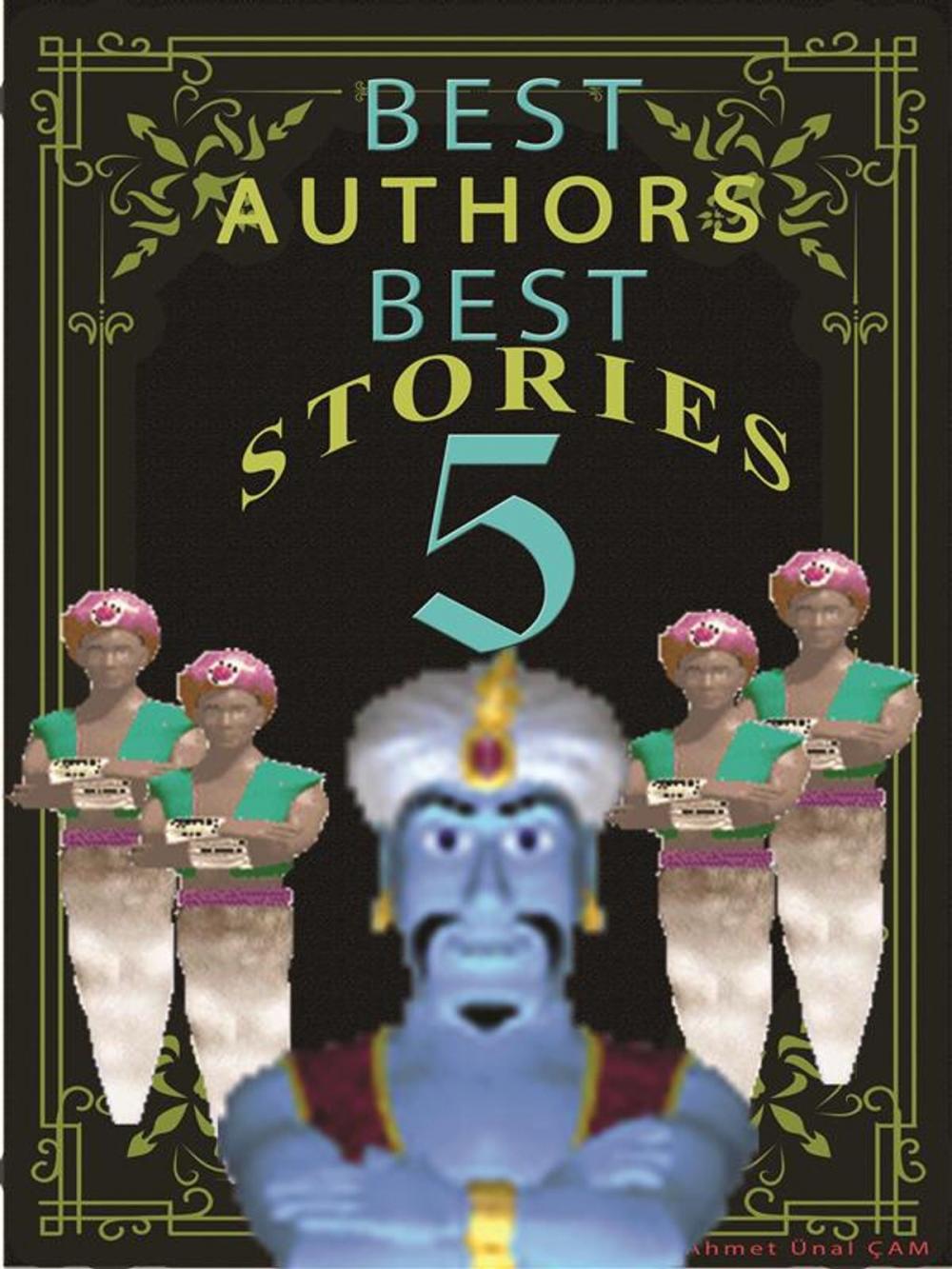 Big bigCover of BEST AUTHORS BEST STORiES - 5