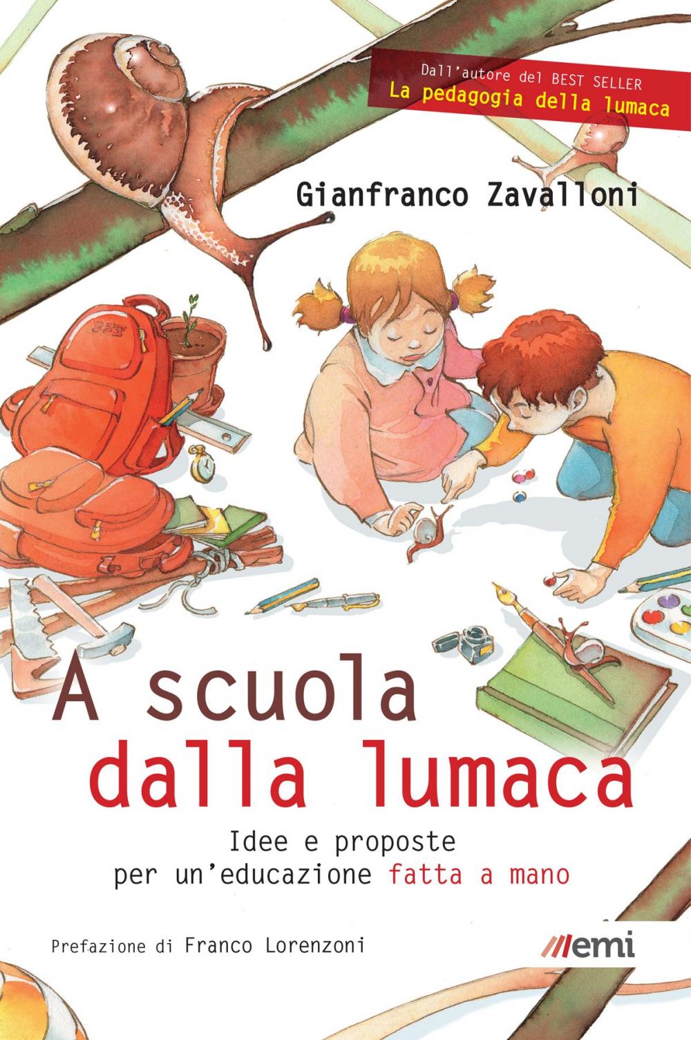 Big bigCover of A scuola dalla lumaca