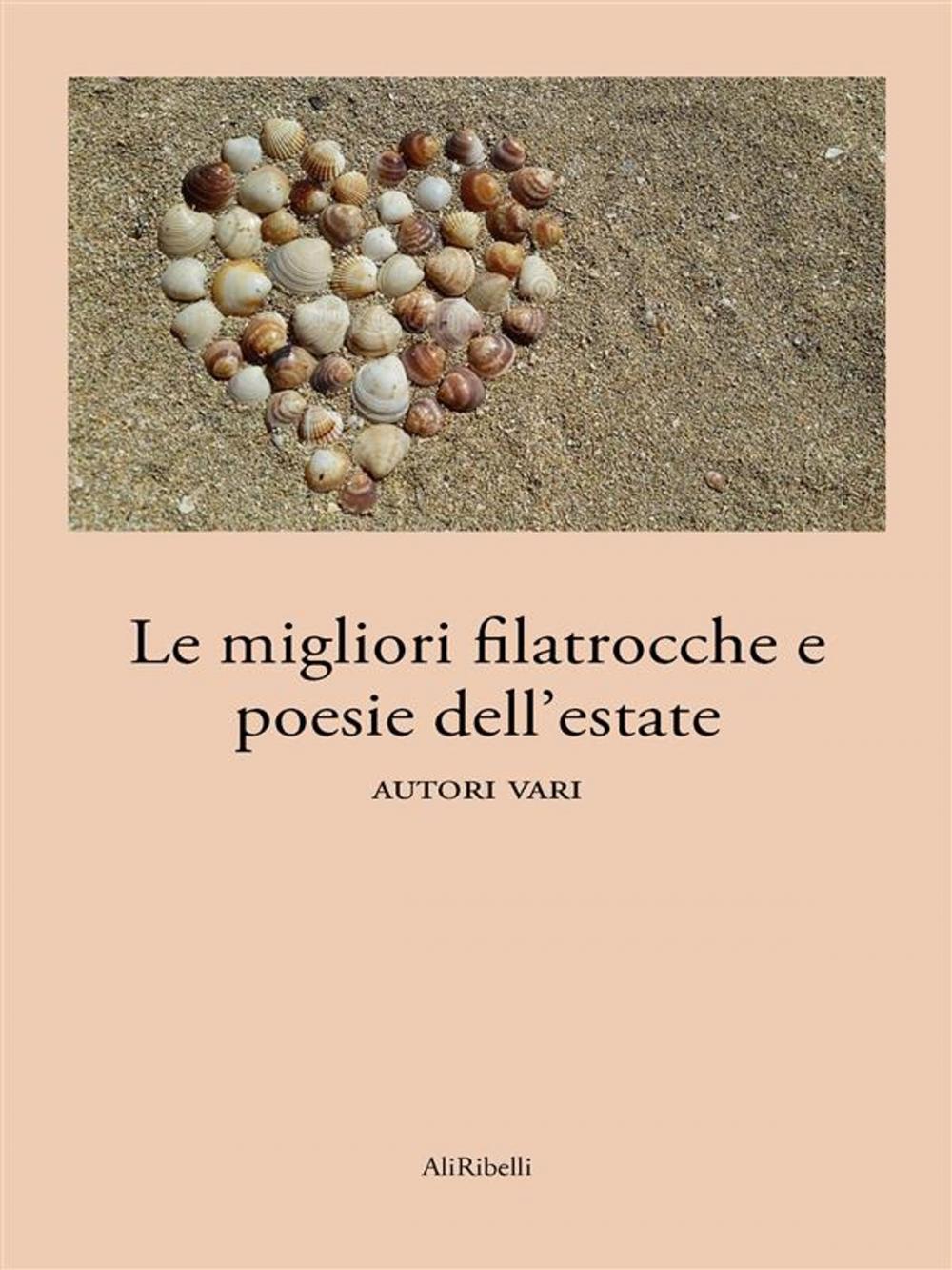 Big bigCover of Le migliori filastrocche e poesie dell'estate