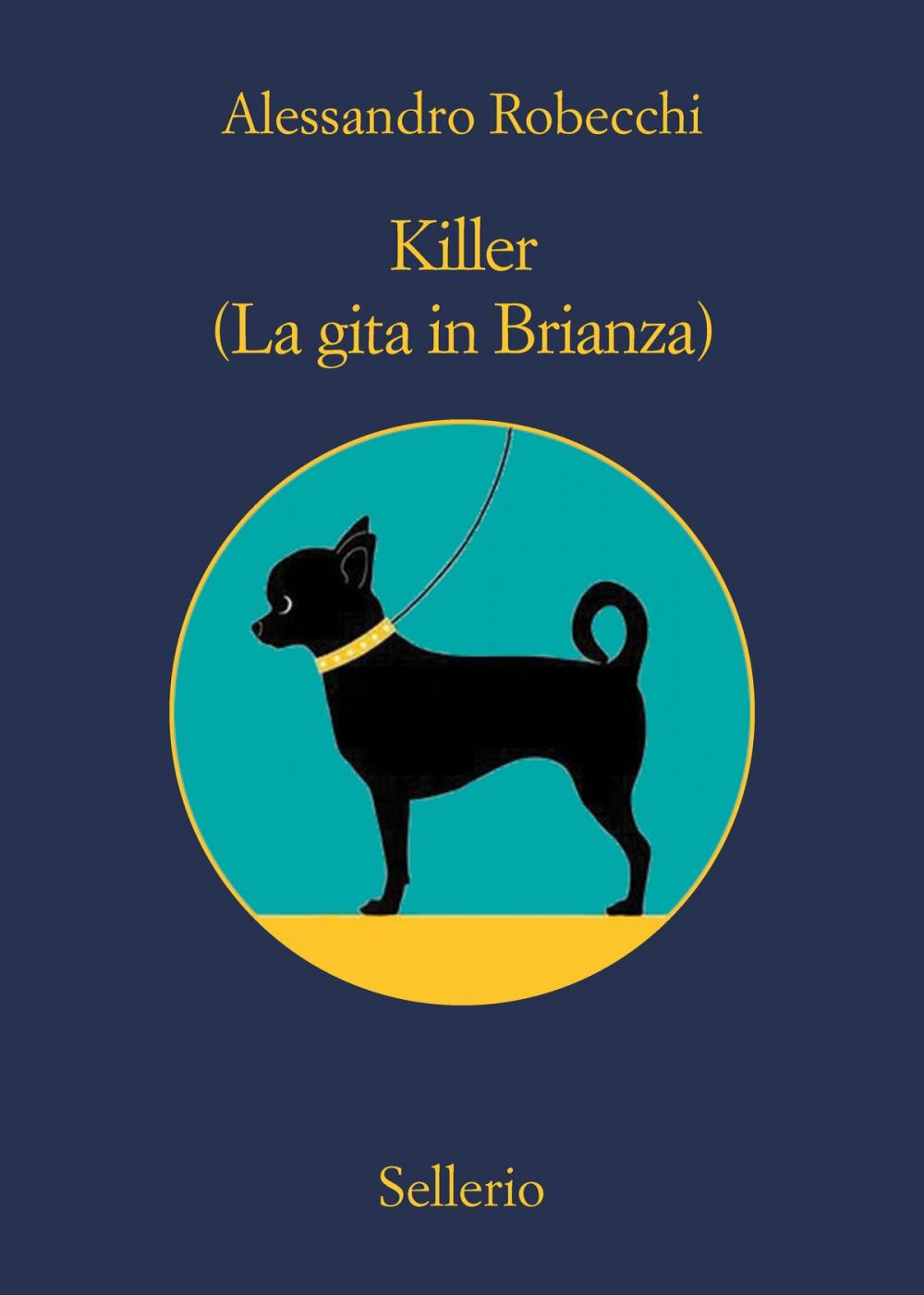 Big bigCover of Killer. (La gita in Brianza)