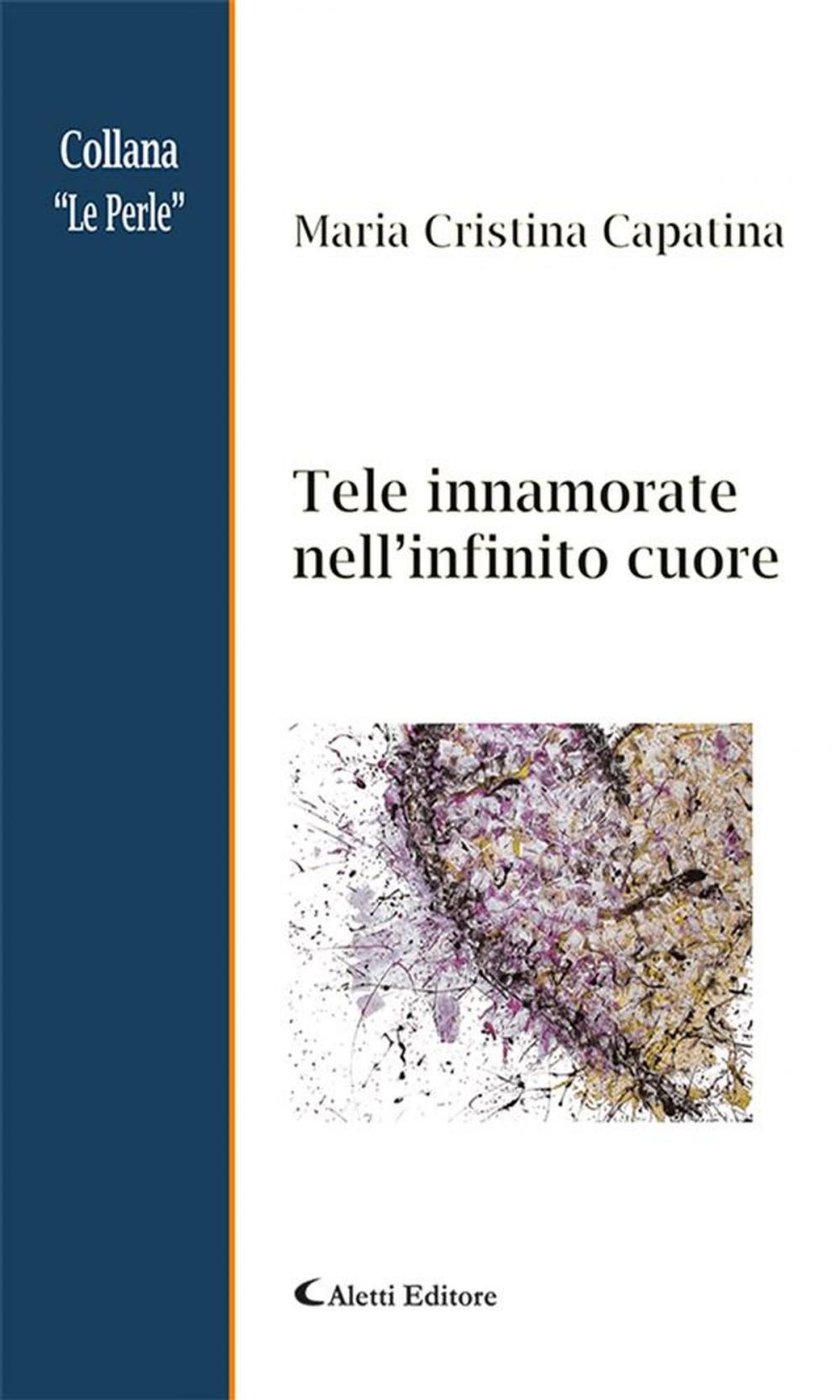 Big bigCover of Tele innamorate nell’infinito cuore