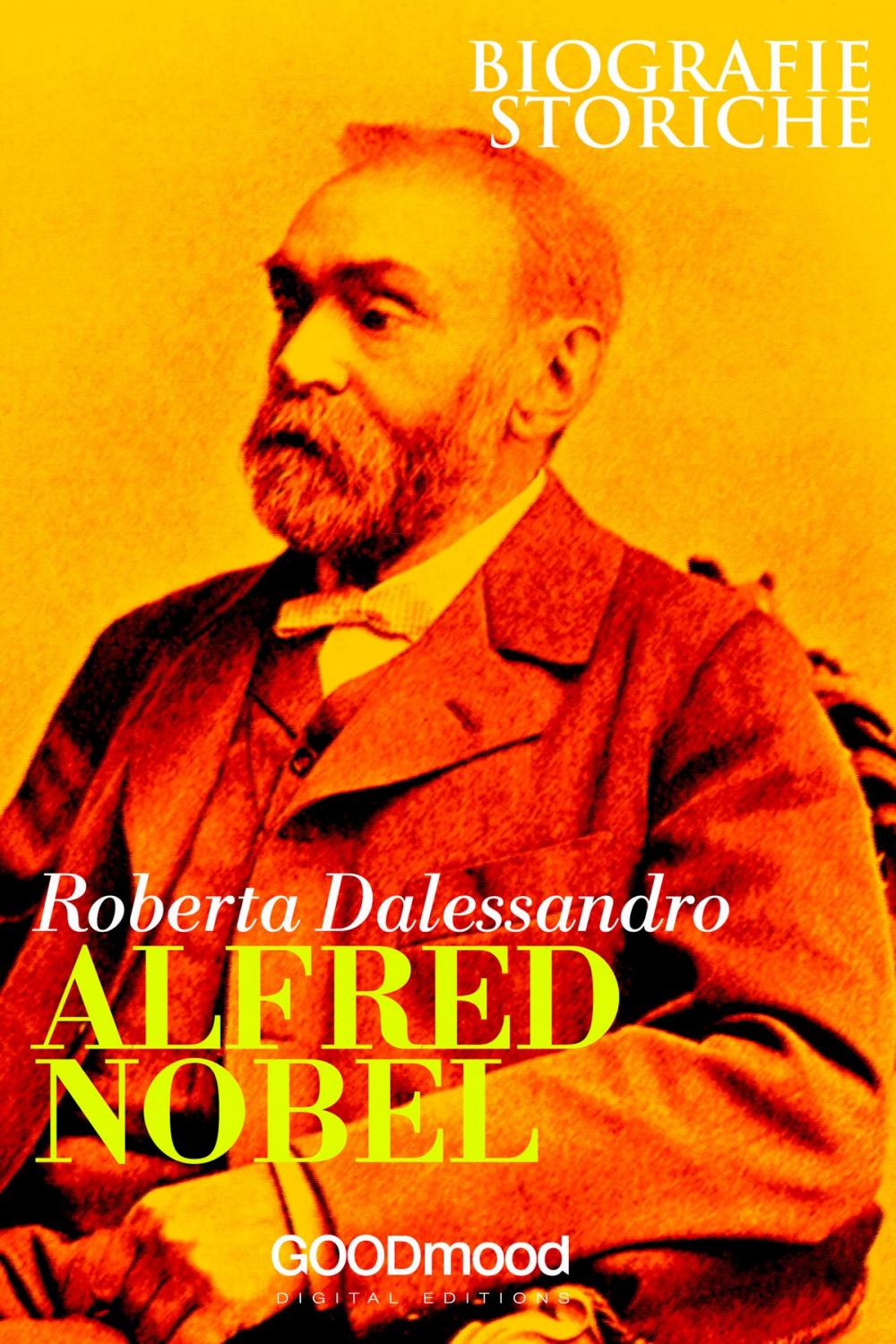 Big bigCover of Alfred Nobel