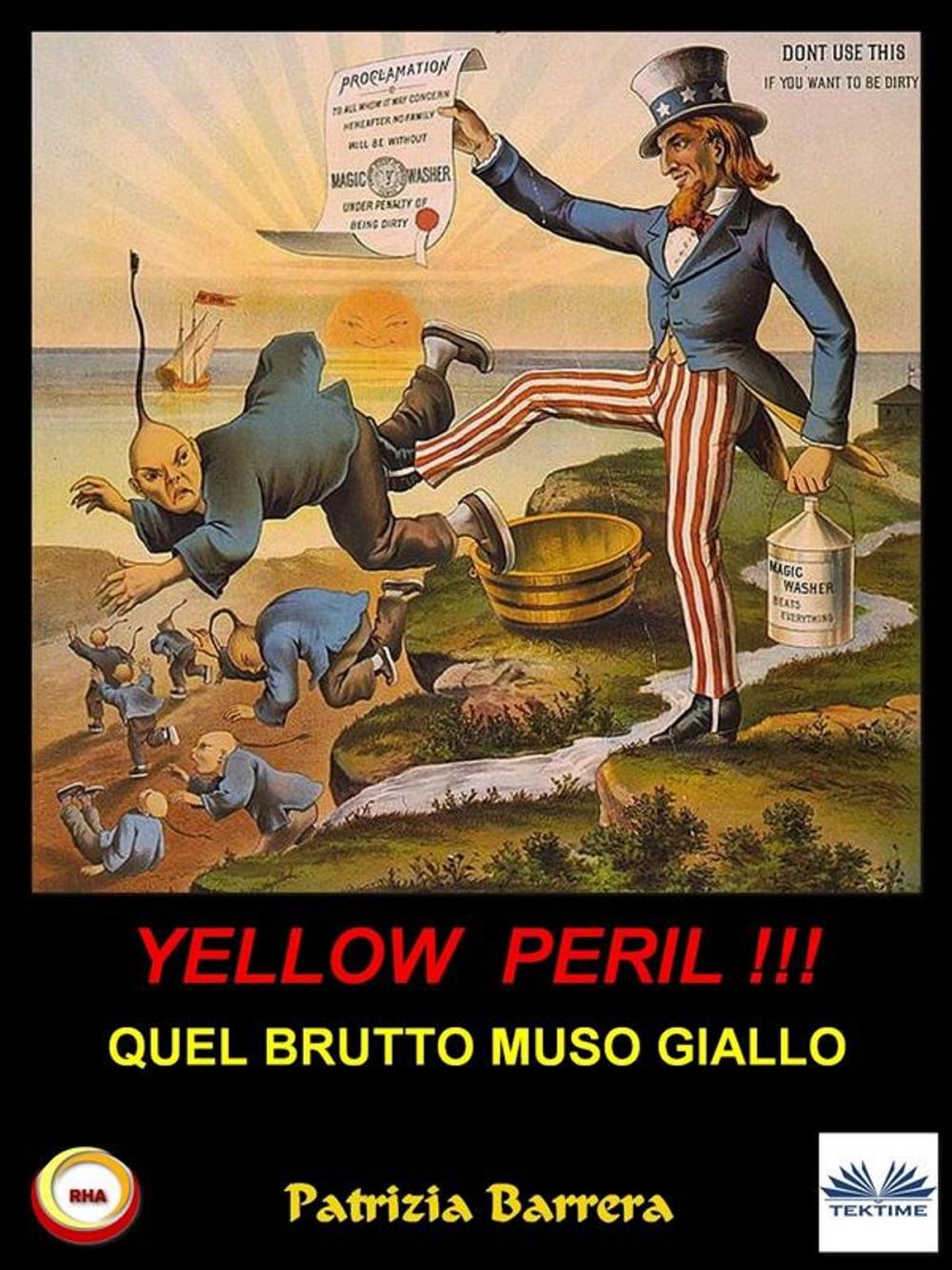 Big bigCover of Yellow Peril: Quel Brutto Muso Giallo