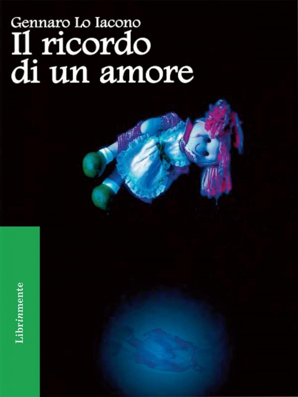 Big bigCover of Il ricordo di un amore