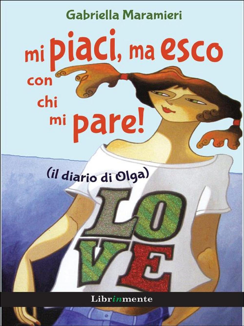 Big bigCover of Mi piaci, ma esco con chi mi pare