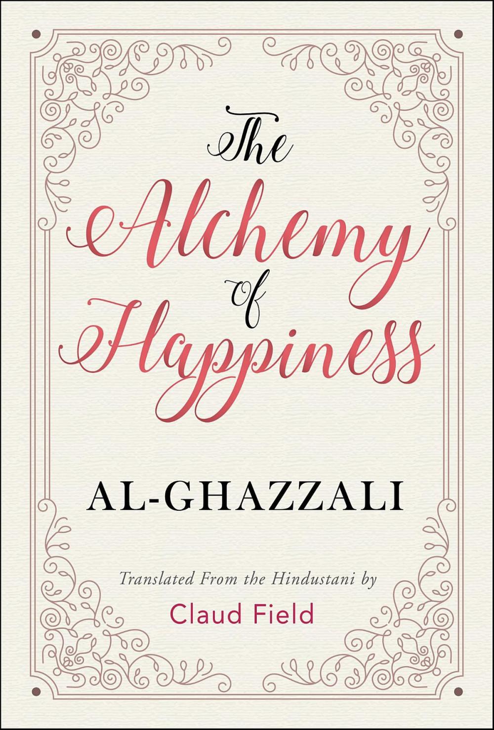 Big bigCover of The Alchemy of Happiness