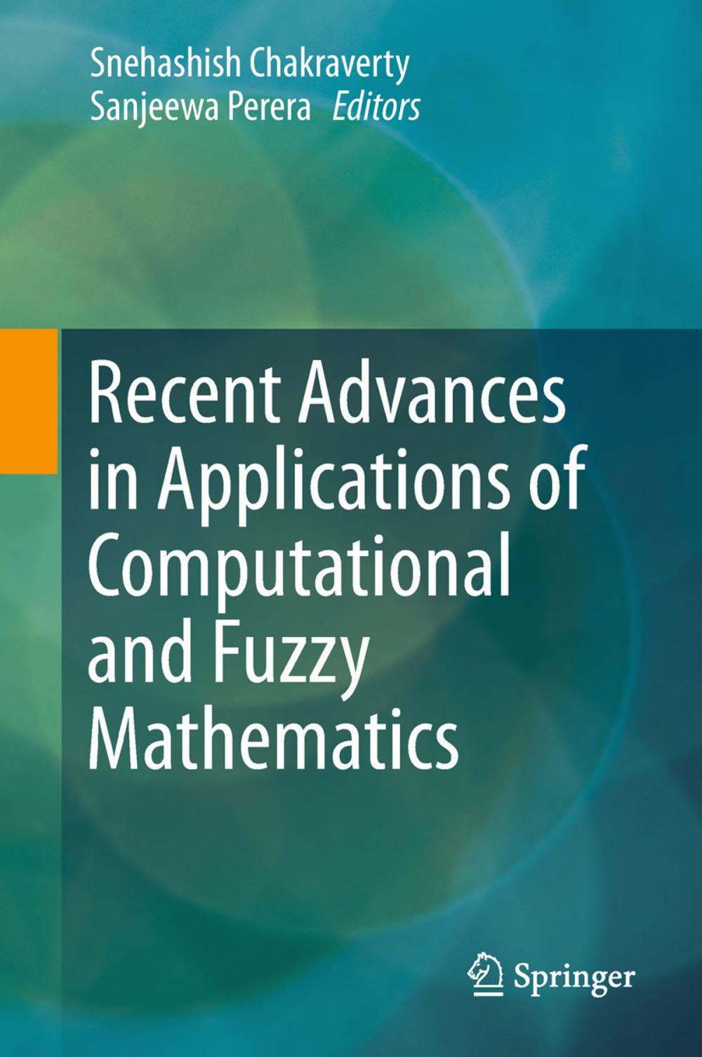 Big bigCover of Recent Advances in Applications of Computational and Fuzzy Mathematics