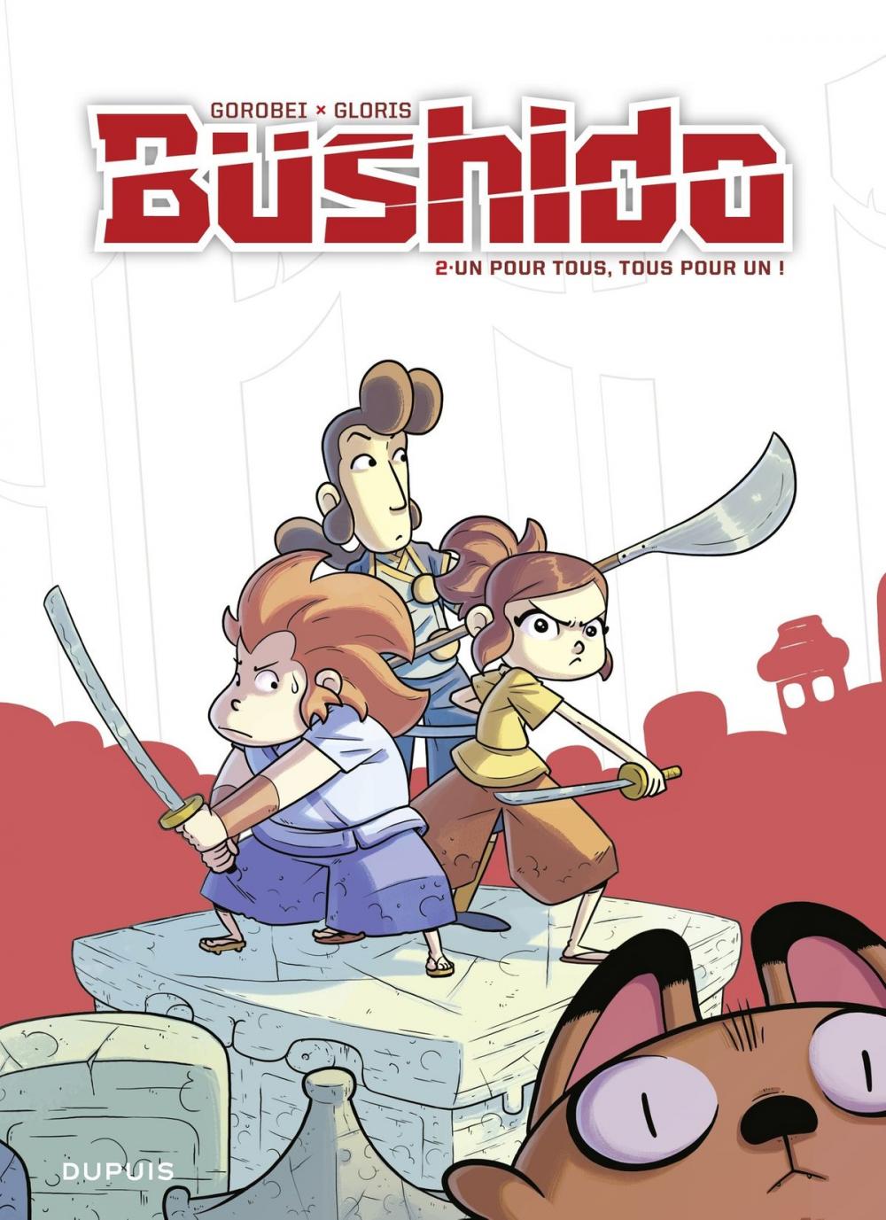 Big bigCover of Bushido - tome 2 - Un pour tous, tous pour un !