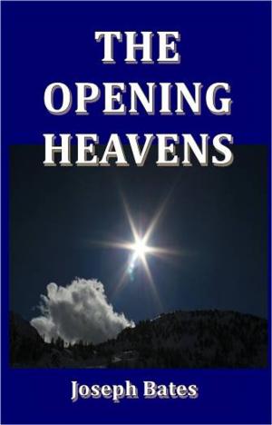Cover of the book The Opening Heavens by Margaret Oliphant