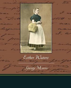 Cover of the book Esther Waters by Dorothea Flechsig