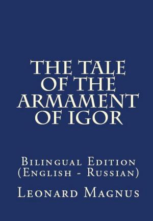 Cover of the book The Tale Of The Armament Of Igor by Victor Hugo