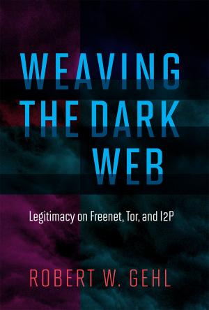 Cover of the book Weaving the Dark Web by Nader Hashemi, Danny Postel