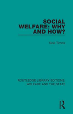 Cover of the book Social Welfare: Why and How? by Hull City Council
