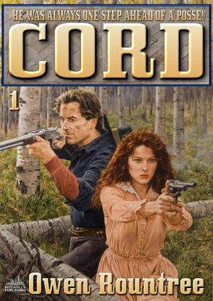 Cover of the book Cord Book One: Cord by Ray Hogan