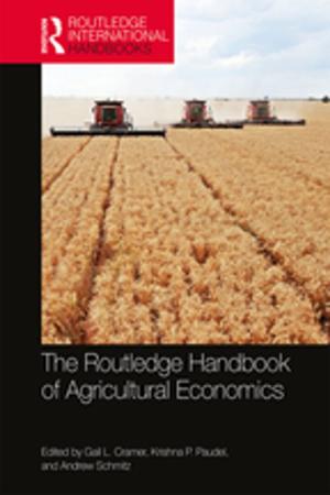 Cover of the book The Routledge Handbook of Agricultural Economics by Ronald C. Fisher