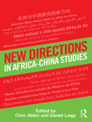 Cover of the book New Directions in Africa–China Studies by Dorothy Judd