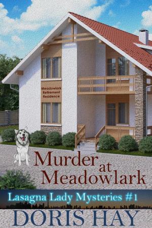 Cover of the book Murder at Meadowlark by Foxglove Lee