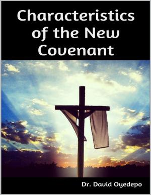 Book cover of Characteristics of the New Covenant