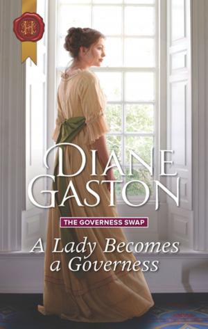 Cover of the book A Lady Becomes a Governess by Elisabeth Grace Foley