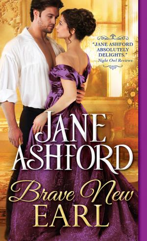Cover of the book Brave New Earl by Ashlyn Chase