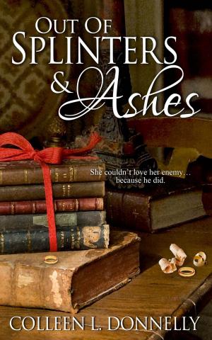 Cover of the book Out of Splinters and Ashes by Gina  Blake